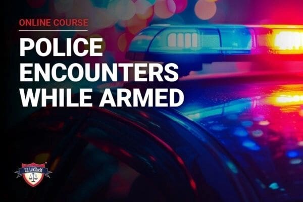 5_Police_Encounters_While_Armed-600x400