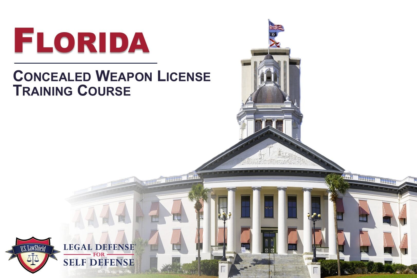 U.S. LawShield® Florida CWL Online Training
