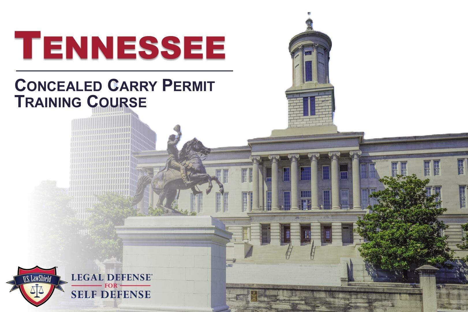 U.S. LawShield® Tennessee Online Concealed Handgun Carry Permit Course
