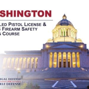 U.S. LawShield® Washington Concealed Pistol License and HB 1143 Gun Safety Certification Training Course