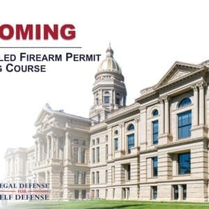 U.S. LawShield® Wyoming Concealed Firearm Permit Course